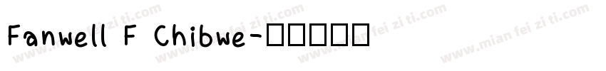 Fanwell F Chibwe字体转换